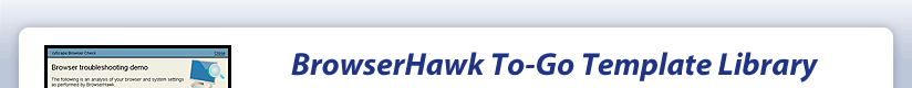 BrowserHawk To-Go FAQ