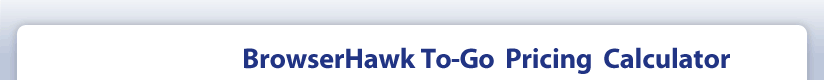 BrowserHawk Features and Benefits